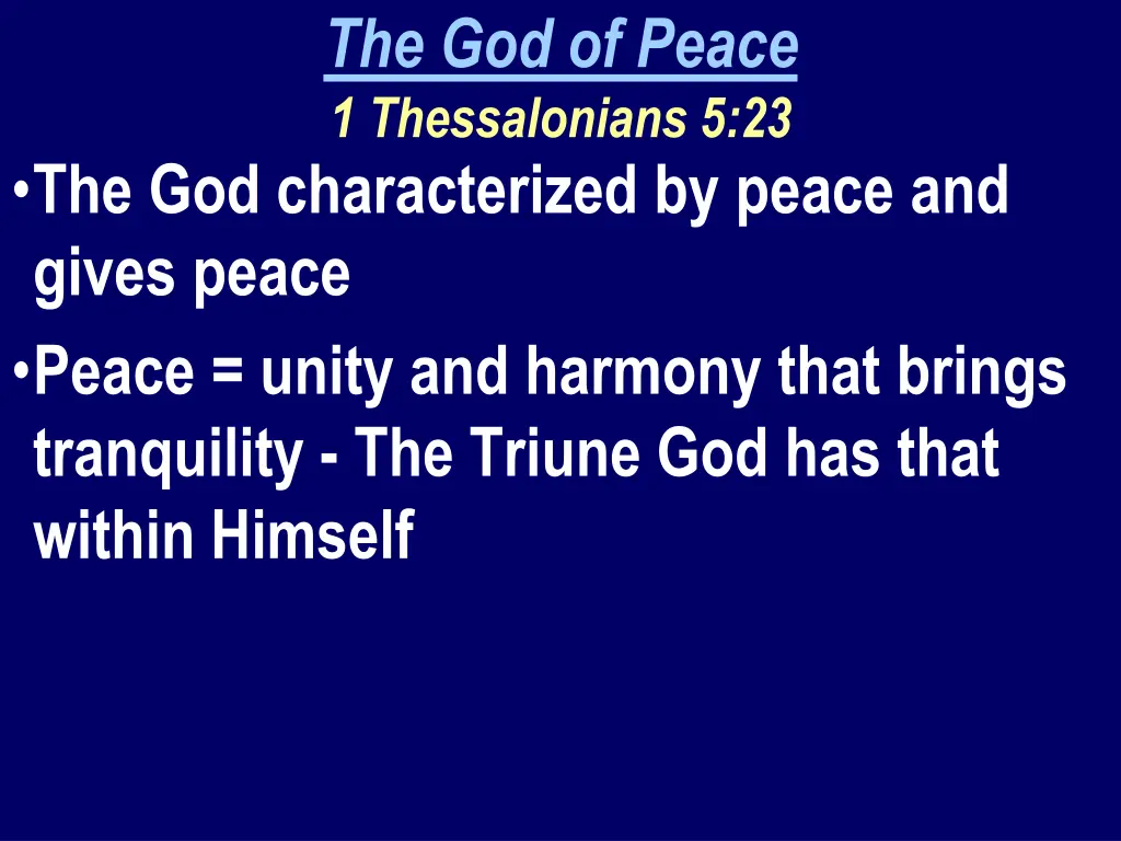 the god of peace 1 thessalonians 5 23