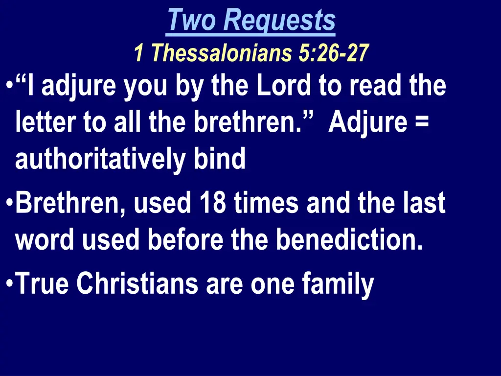 two requests 1 thessalonians 5 26 27 1