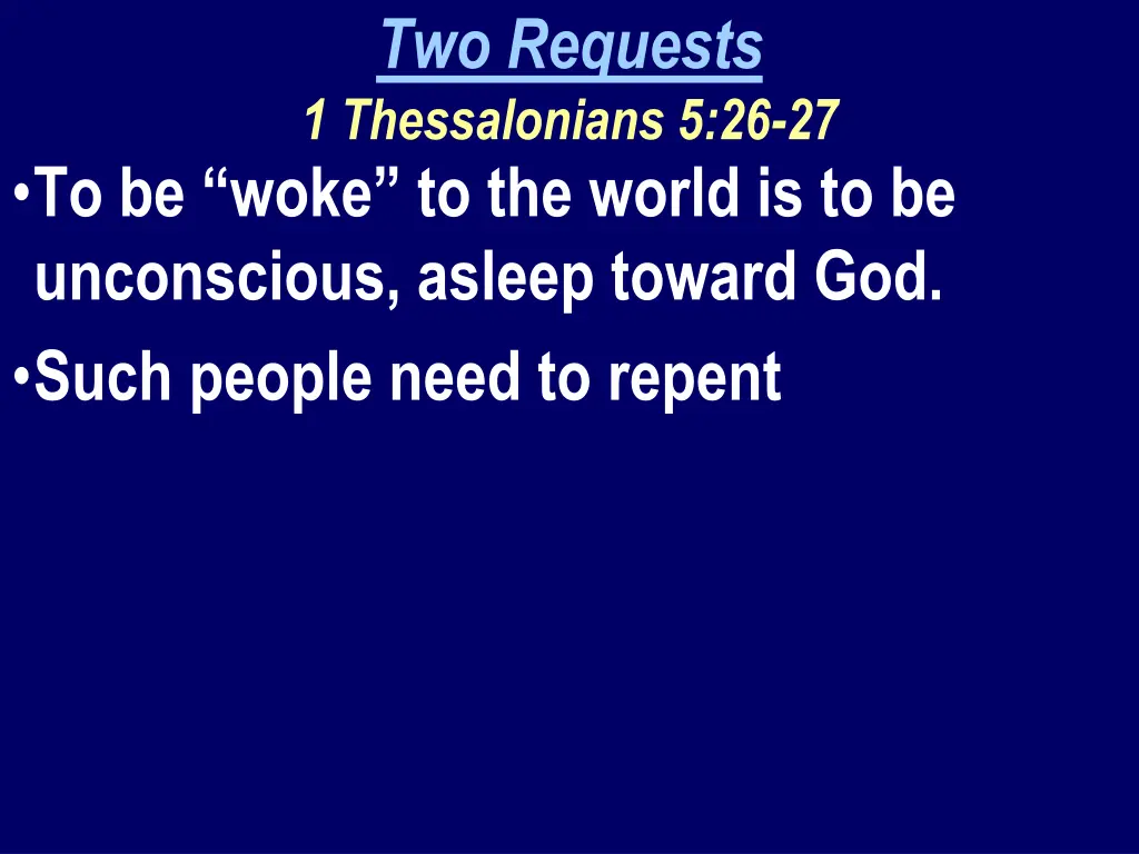 two requests 1 thessalonians 5 26 27 2