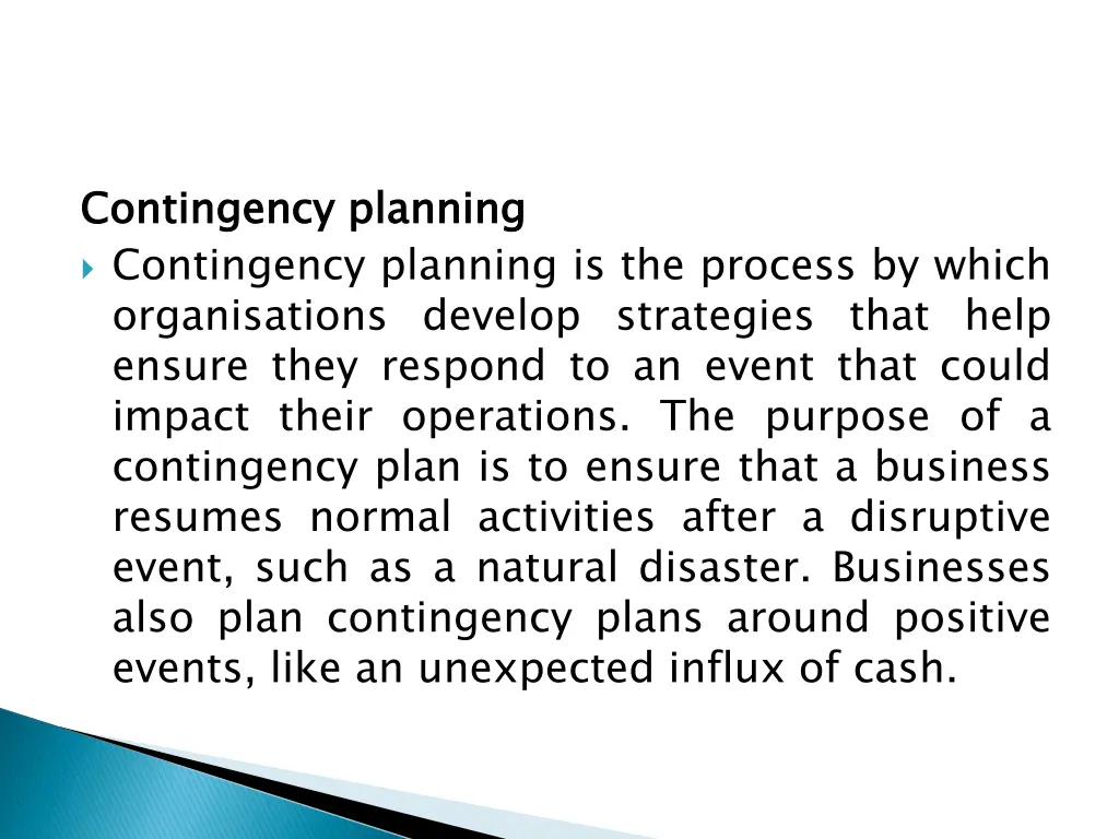 contingency contingency planning is the process