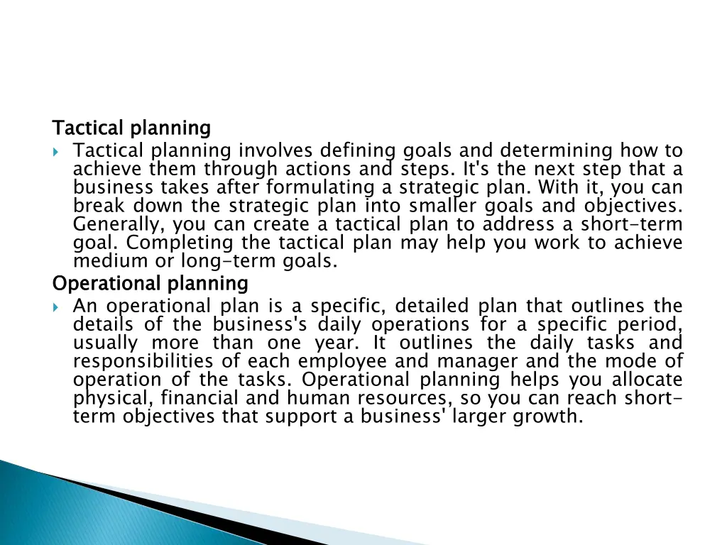 tactical tactical planning involves defining