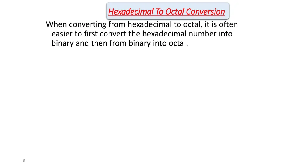 hexadecimal to octal conversion hexadecimal