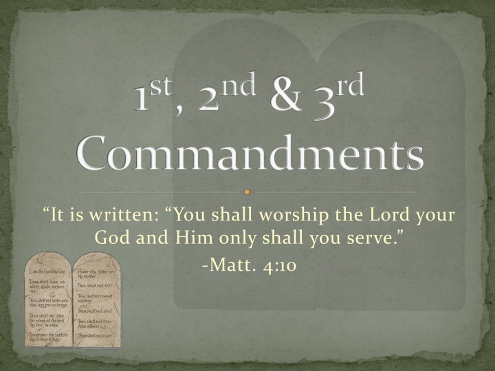 1 st 2 nd 3 rd commandments