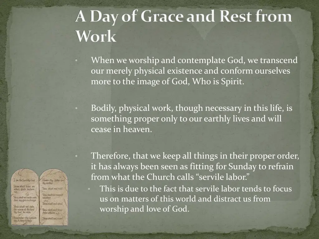 a day of grace and rest from work