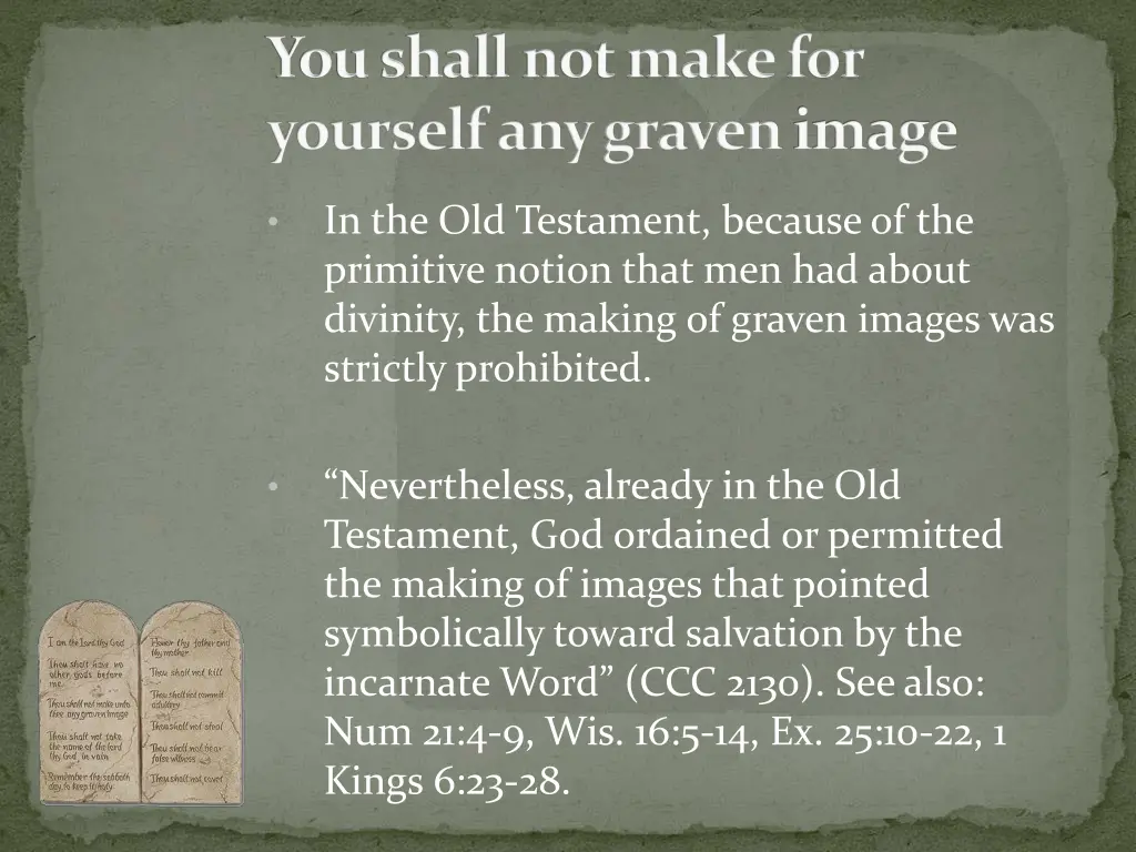 you shall not make for yourself any graven image 1