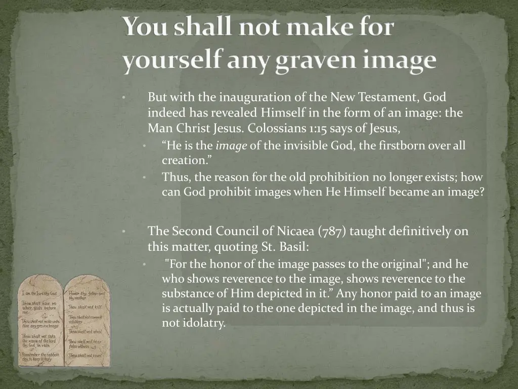 you shall not make for yourself any graven image 2