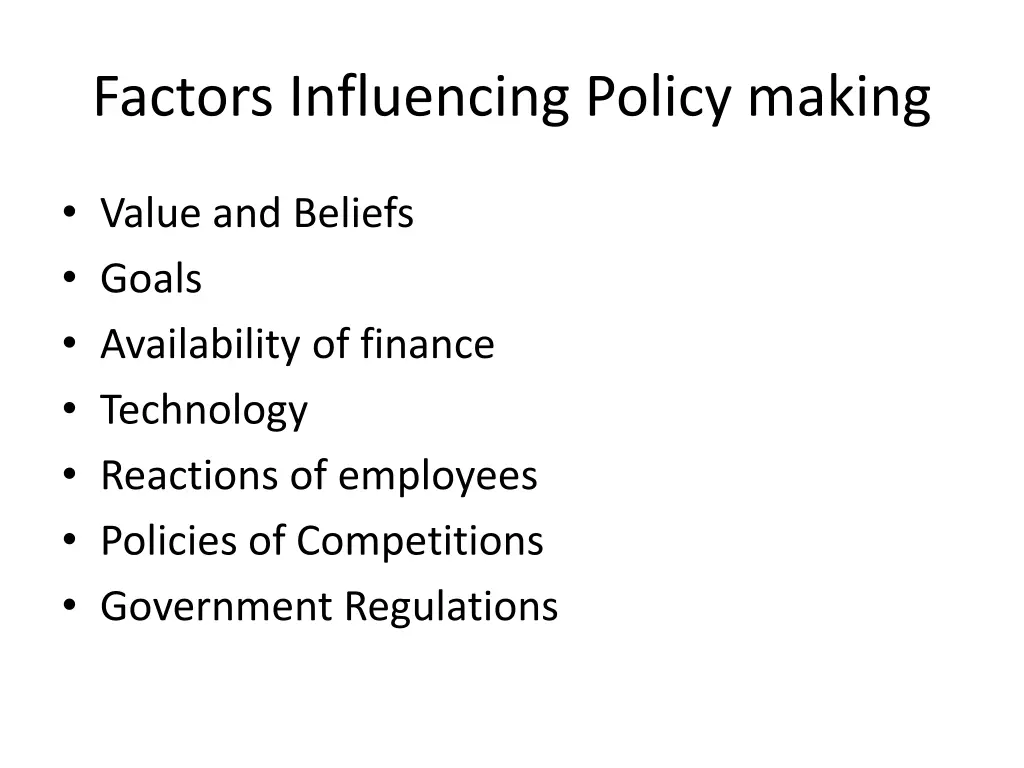 factors influencing policy making