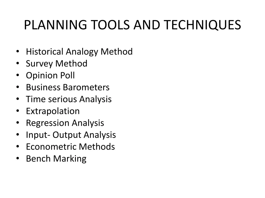planning tools and techniques