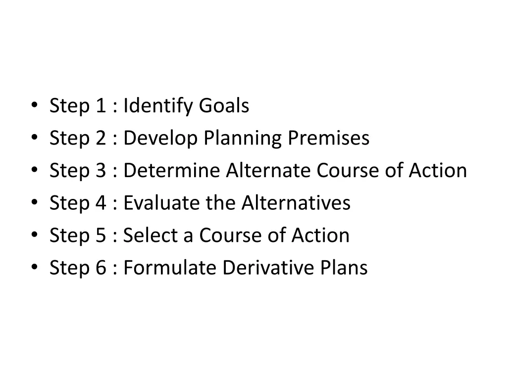 step 1 identify goals step 2 develop planning