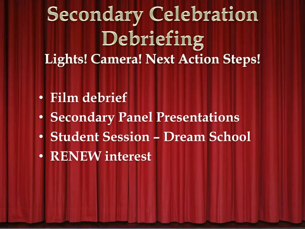 film debrief secondary panel presentations