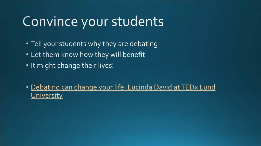 convince your students