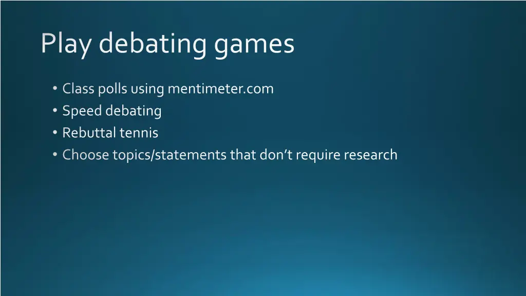 play debating games