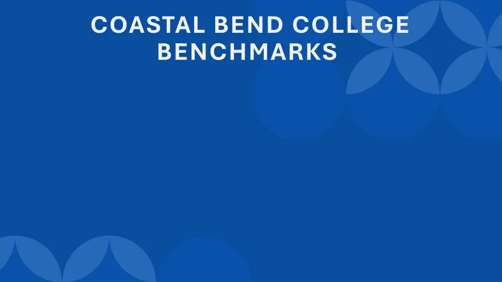 coastal bend college benchmarks