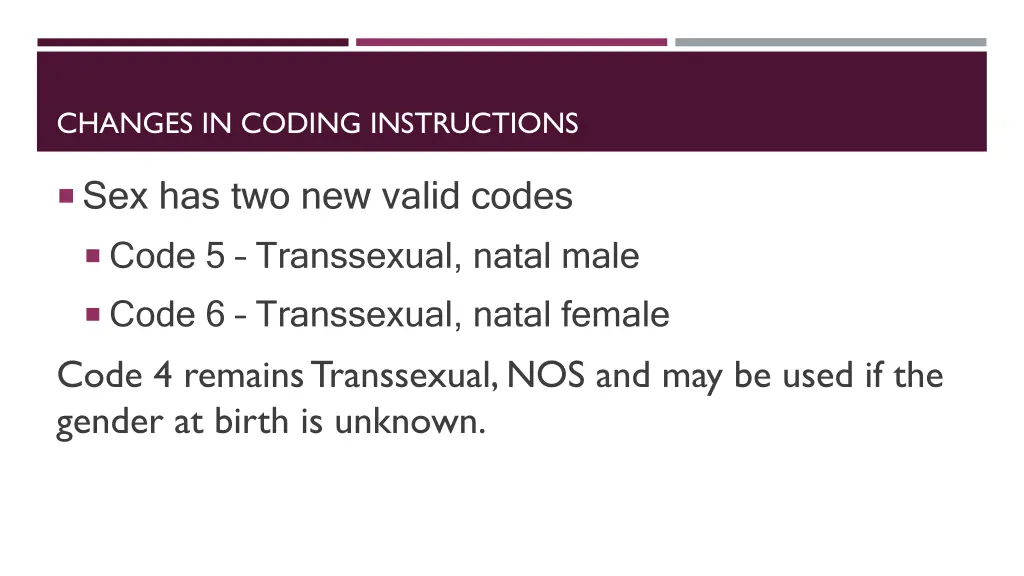 changes in coding instructions
