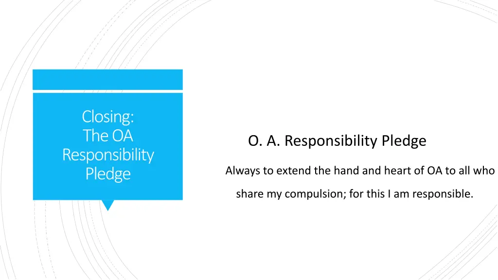 closing the oa responsibility pledge