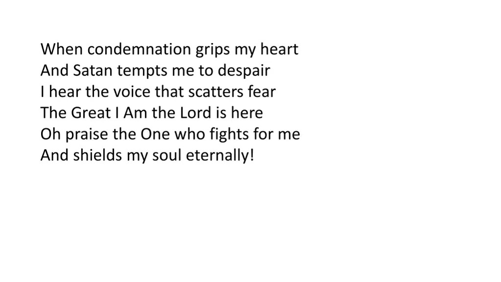 when condemnation grips my heart and satan tempts