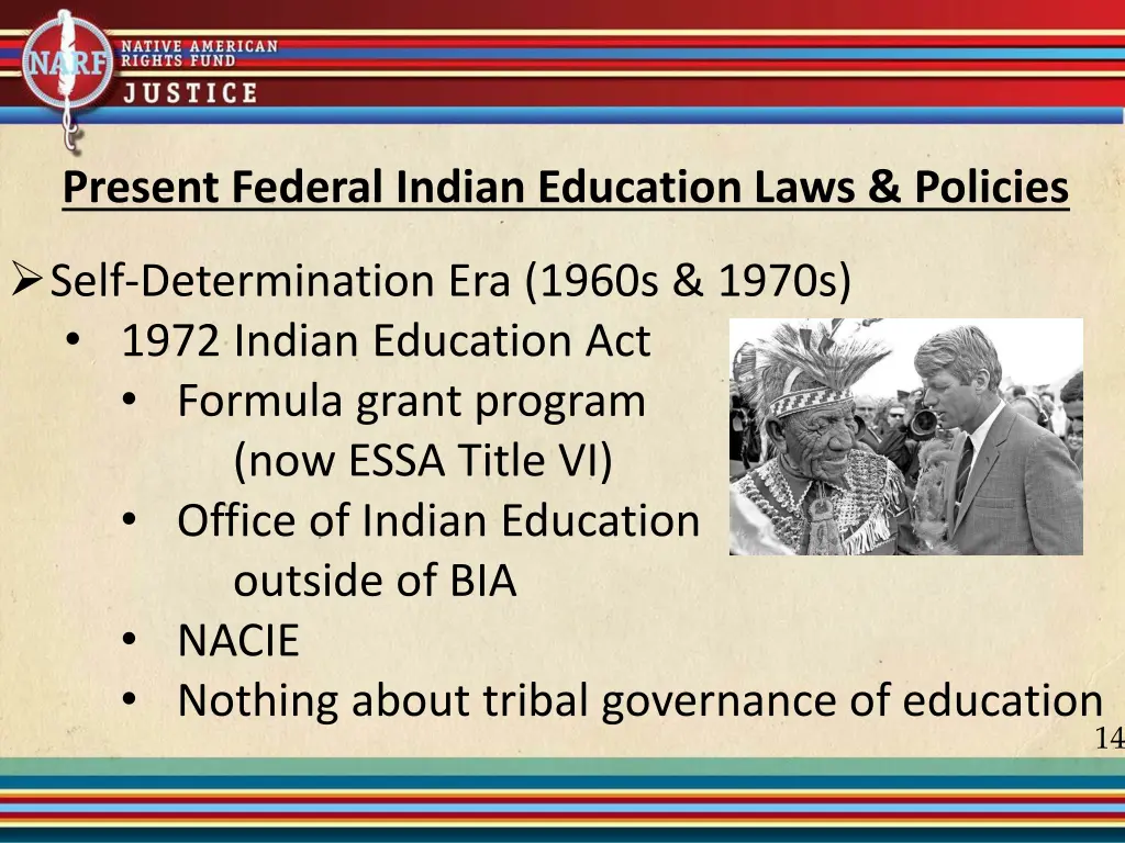 present federal indian education laws policies 1