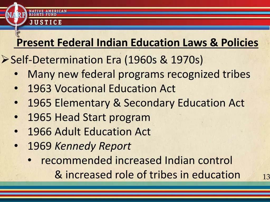 present federal indian education laws policies