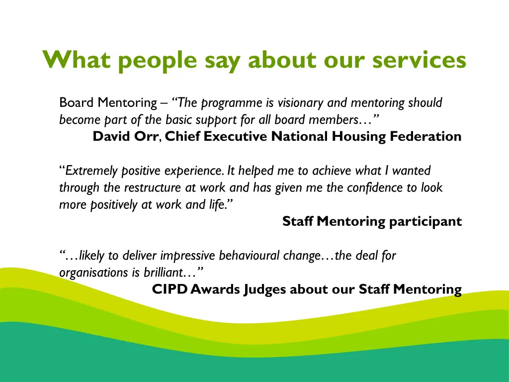 what people say about our services