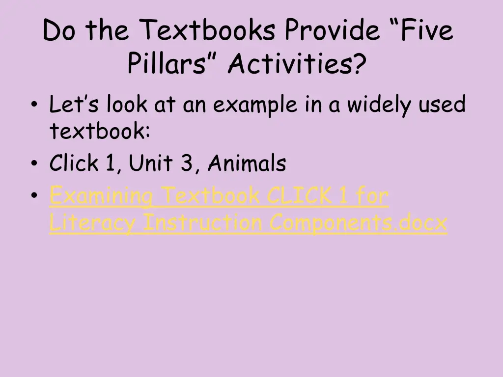 do the textbooks provide five pillars activities