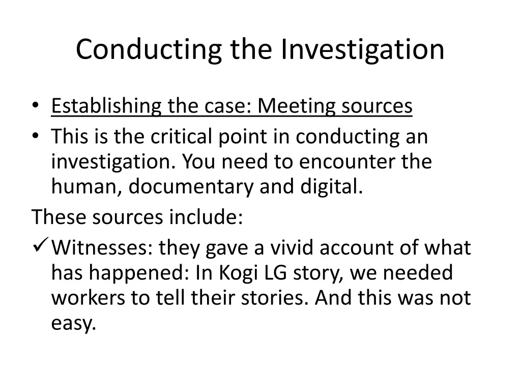 conducting the investigation 4