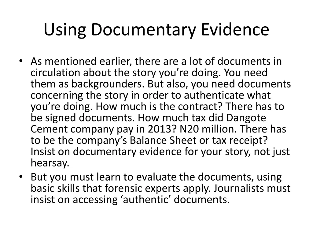 using documentary evidence