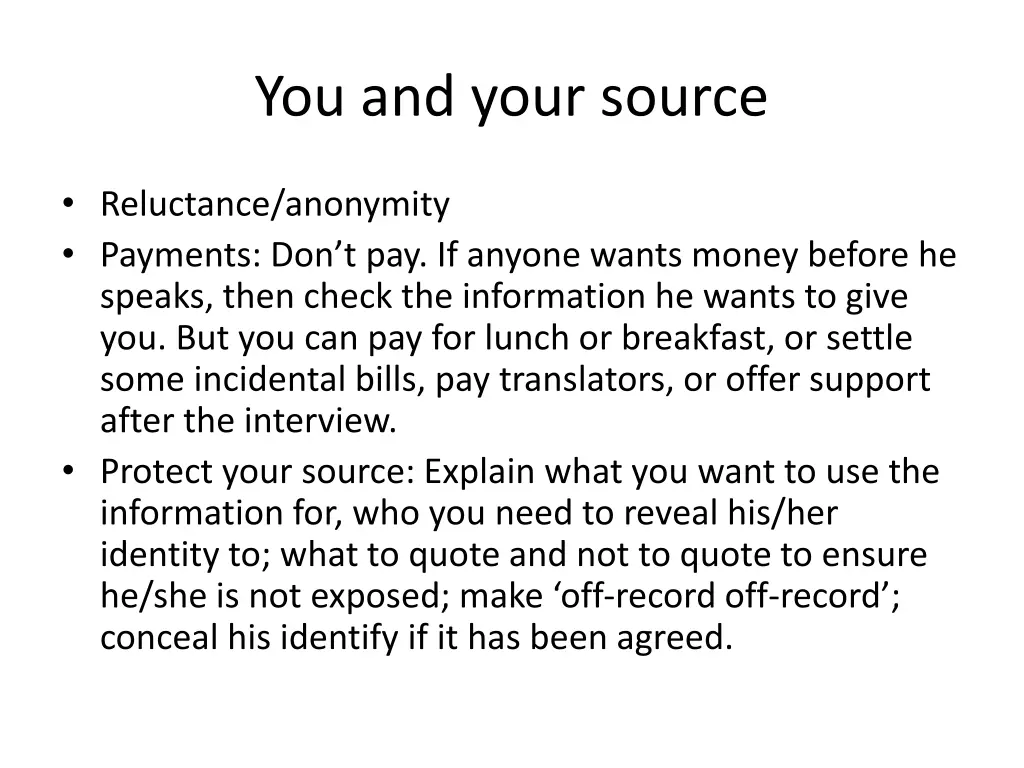 you and your source