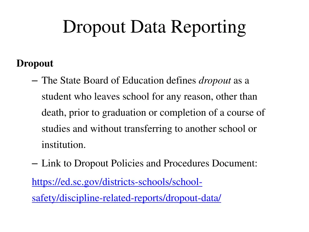dropout data reporting 1