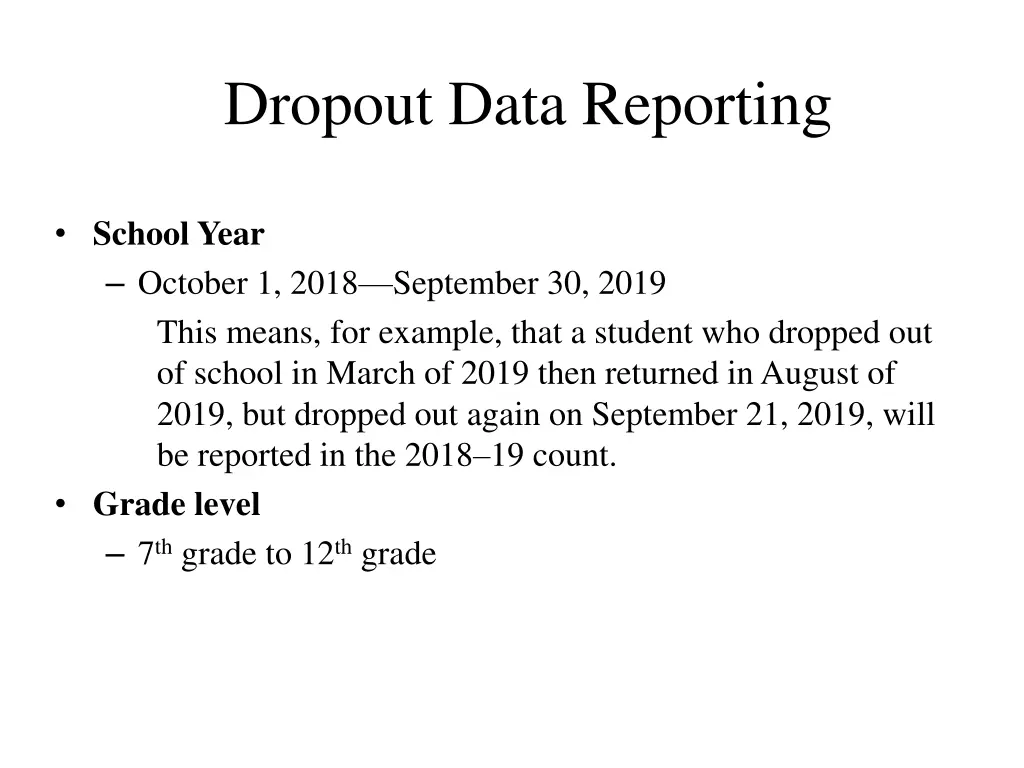dropout data reporting 2