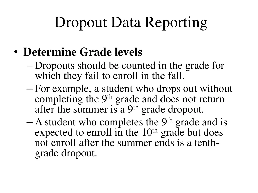 dropout data reporting 3