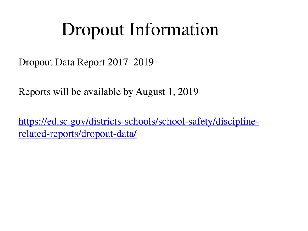 dropout information 3