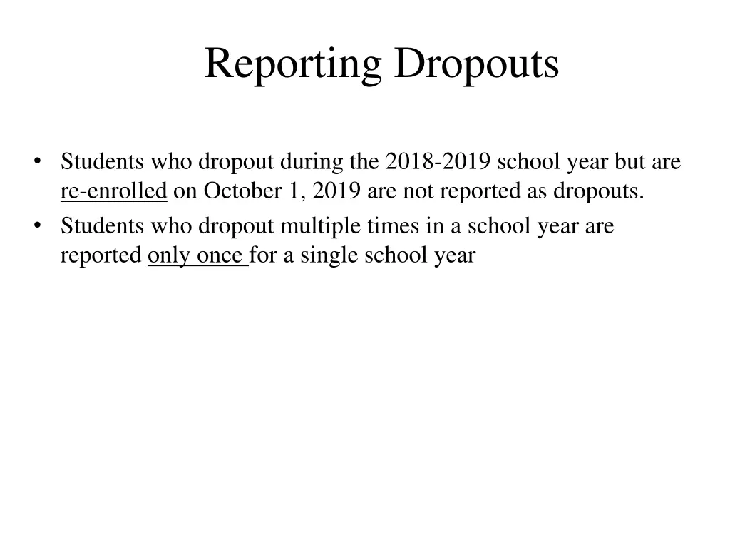 reporting dropouts