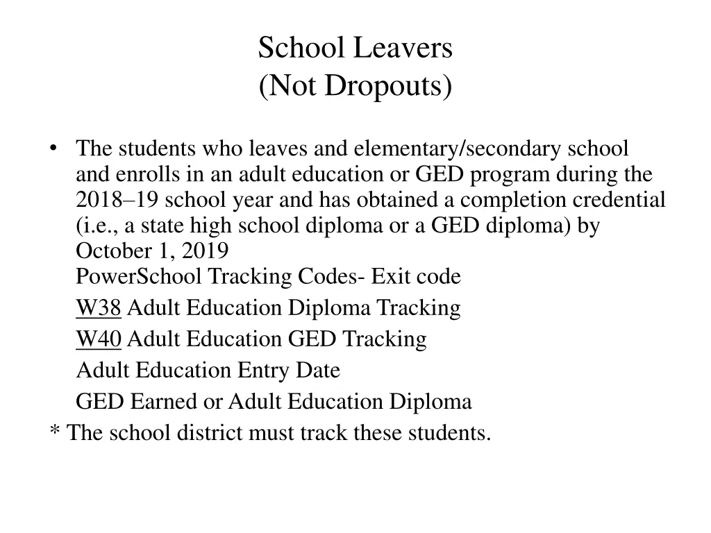 school leavers not dropouts 5