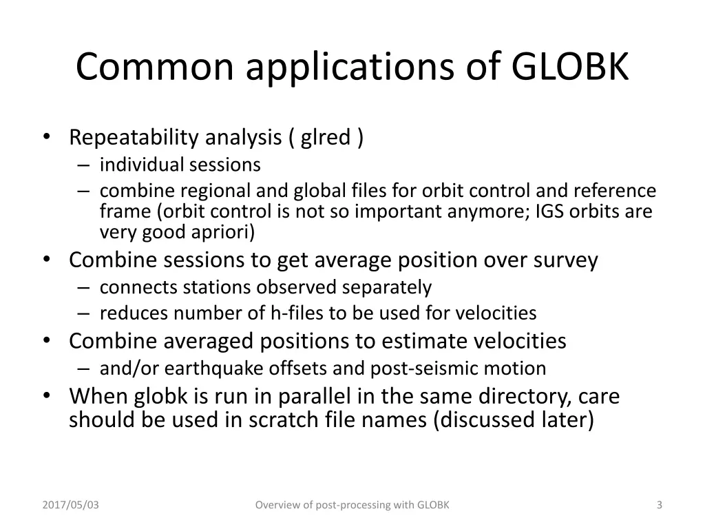 common applications of globk
