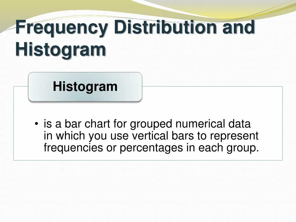 frequency distribution and histogram