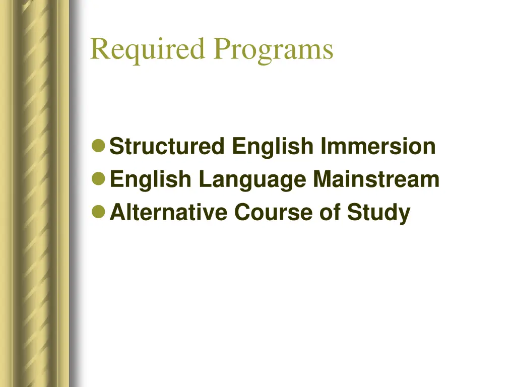required programs