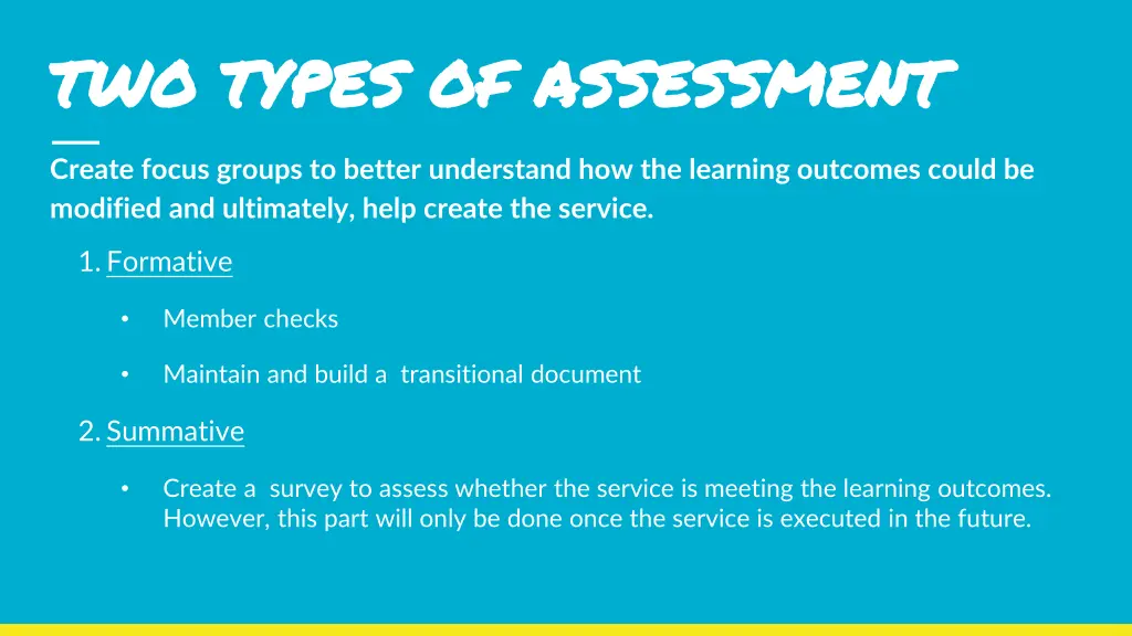 two types of assessment two types of assessment