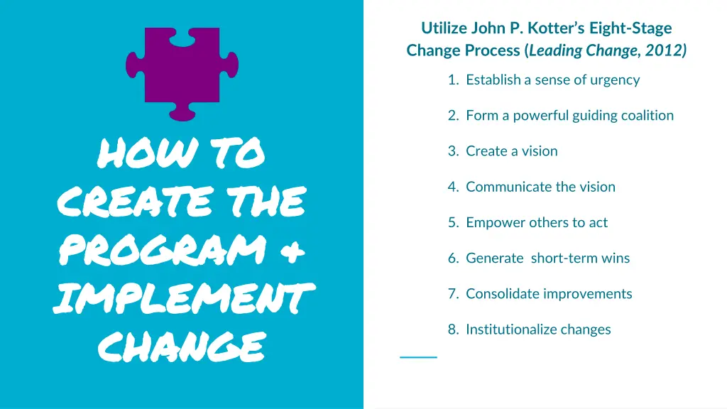 utilize john p kotter s eight stage change