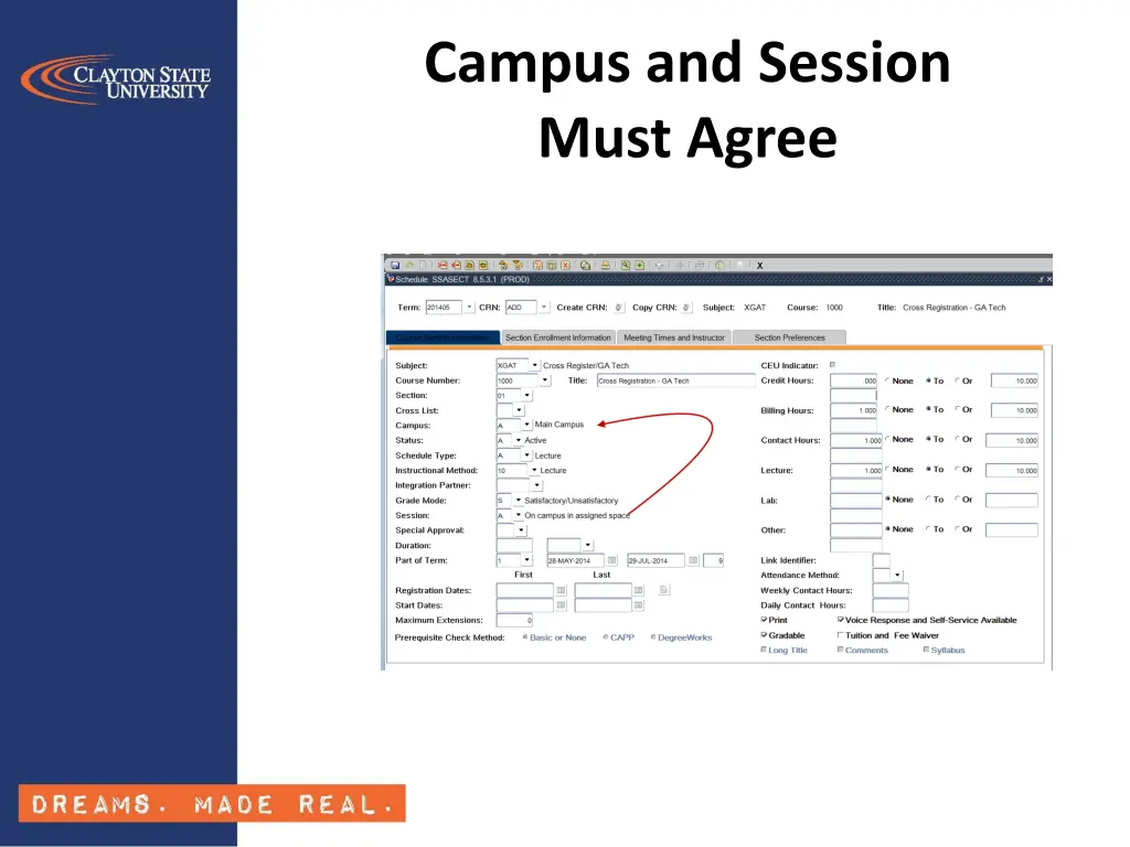 campus and session must agree