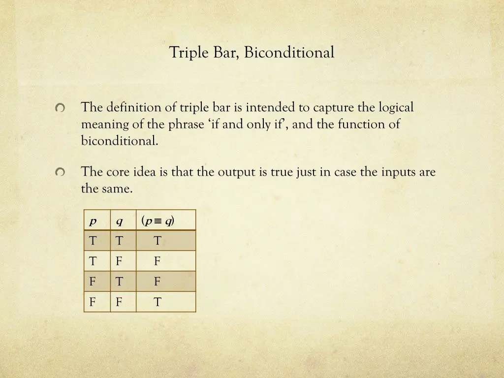 triple bar biconditional
