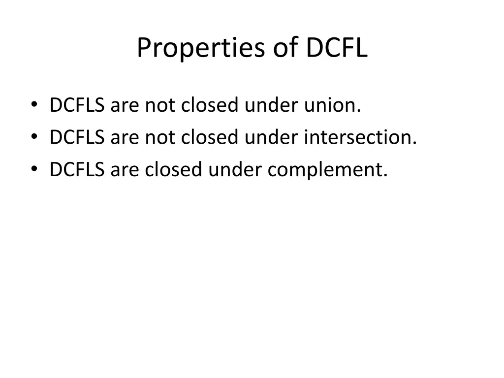 properties of dcfl
