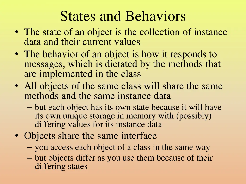states and behaviors the state of an object