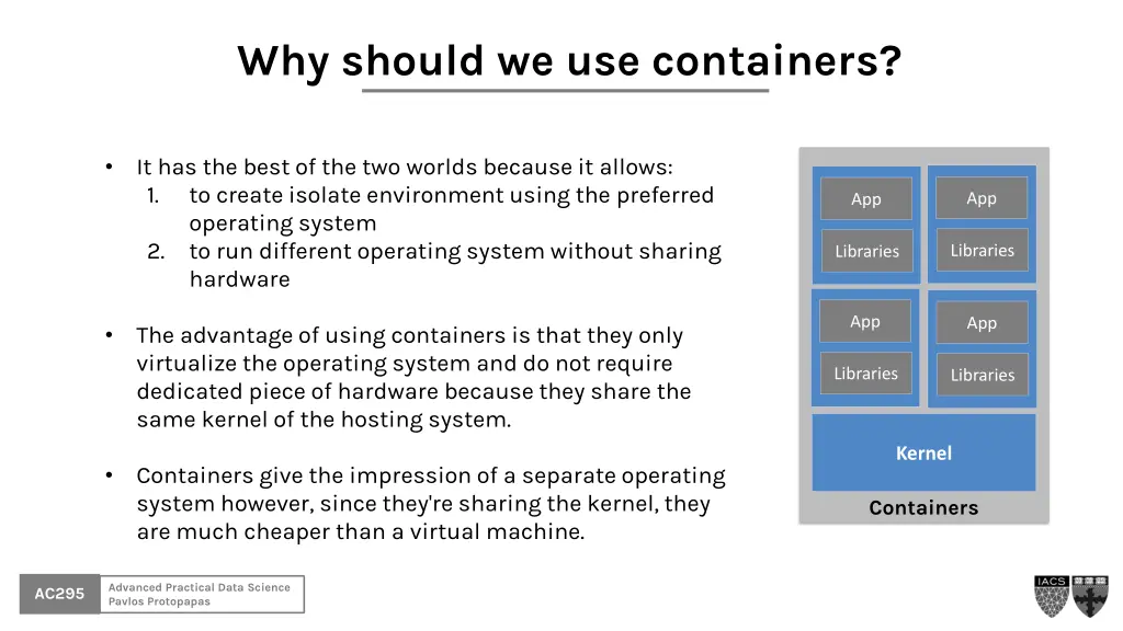 why should we use containers
