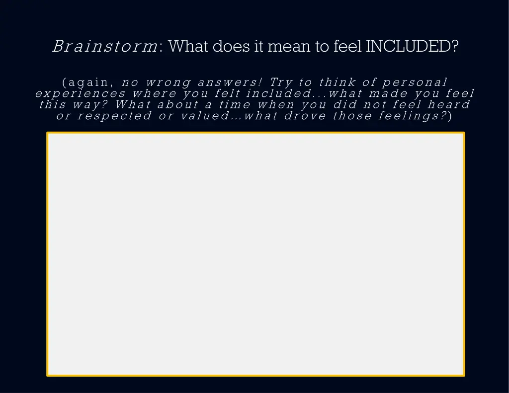 brainstorm what does it mean to feel included