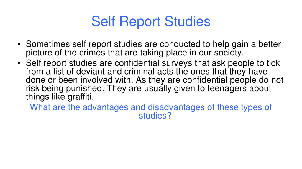 self report studies 1