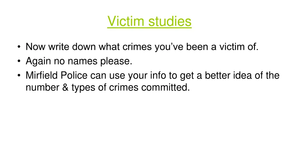 victim studies