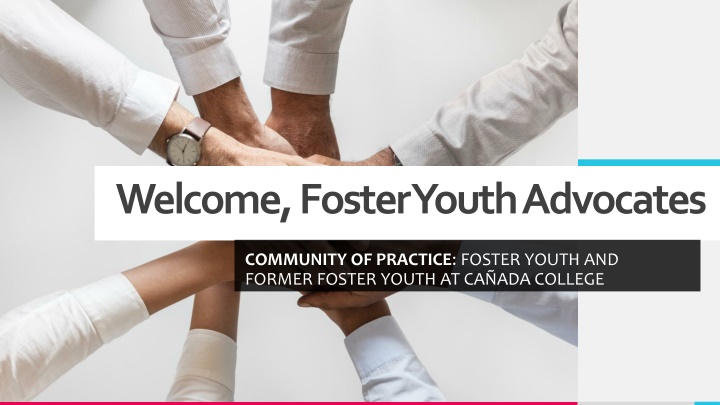 welcome foster youth advocates