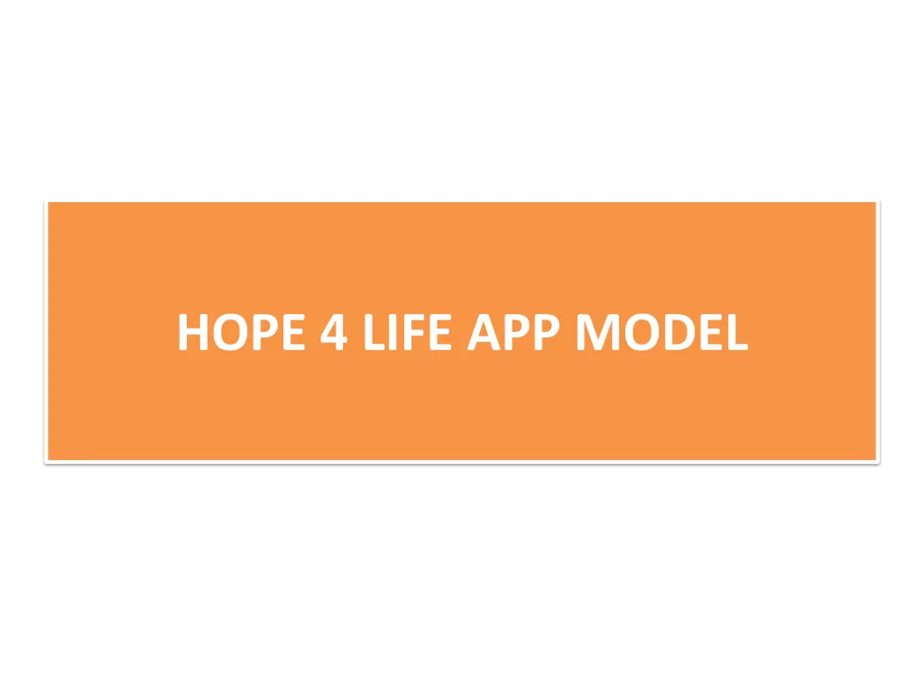 hope 4 life app model