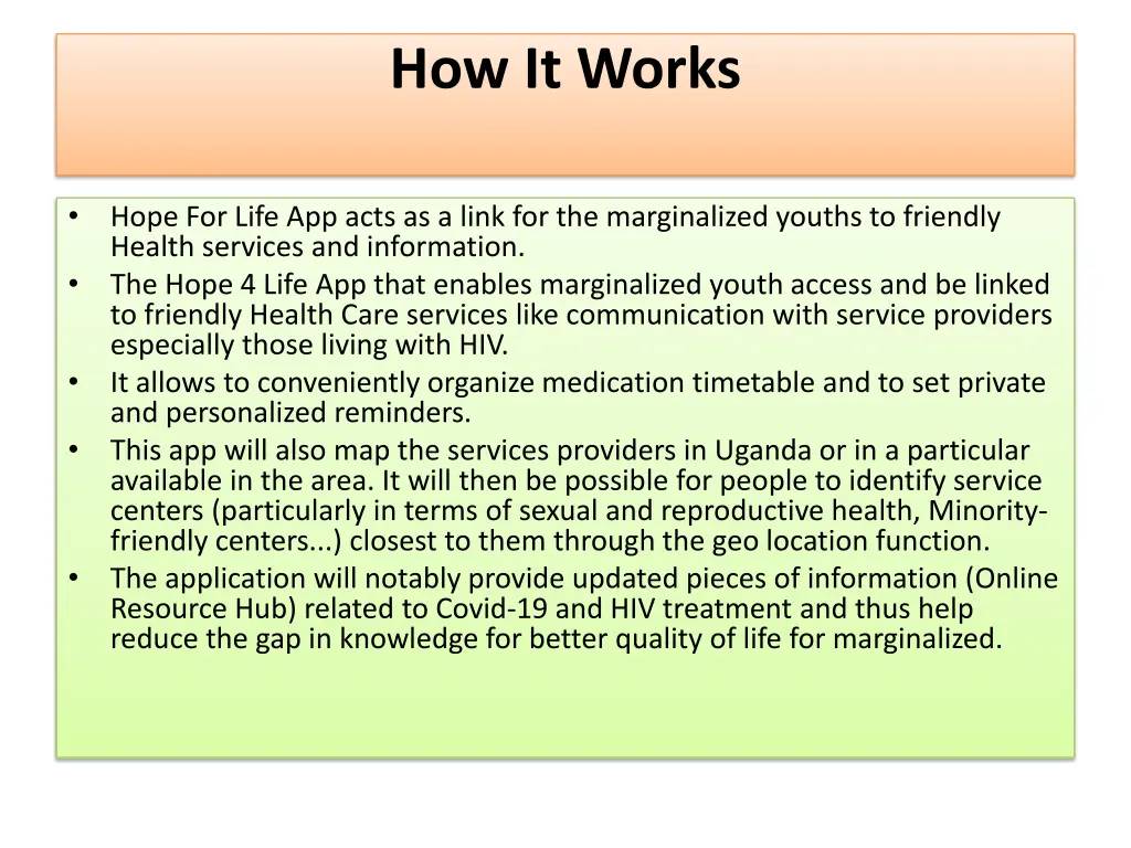 how it works