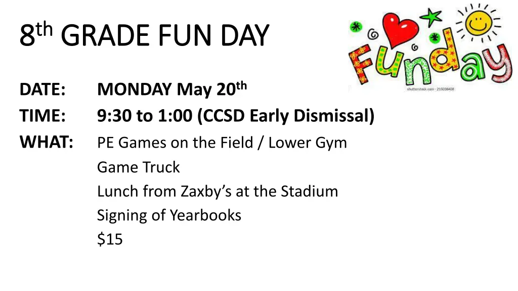 8 8 th th grade fun day grade fun day